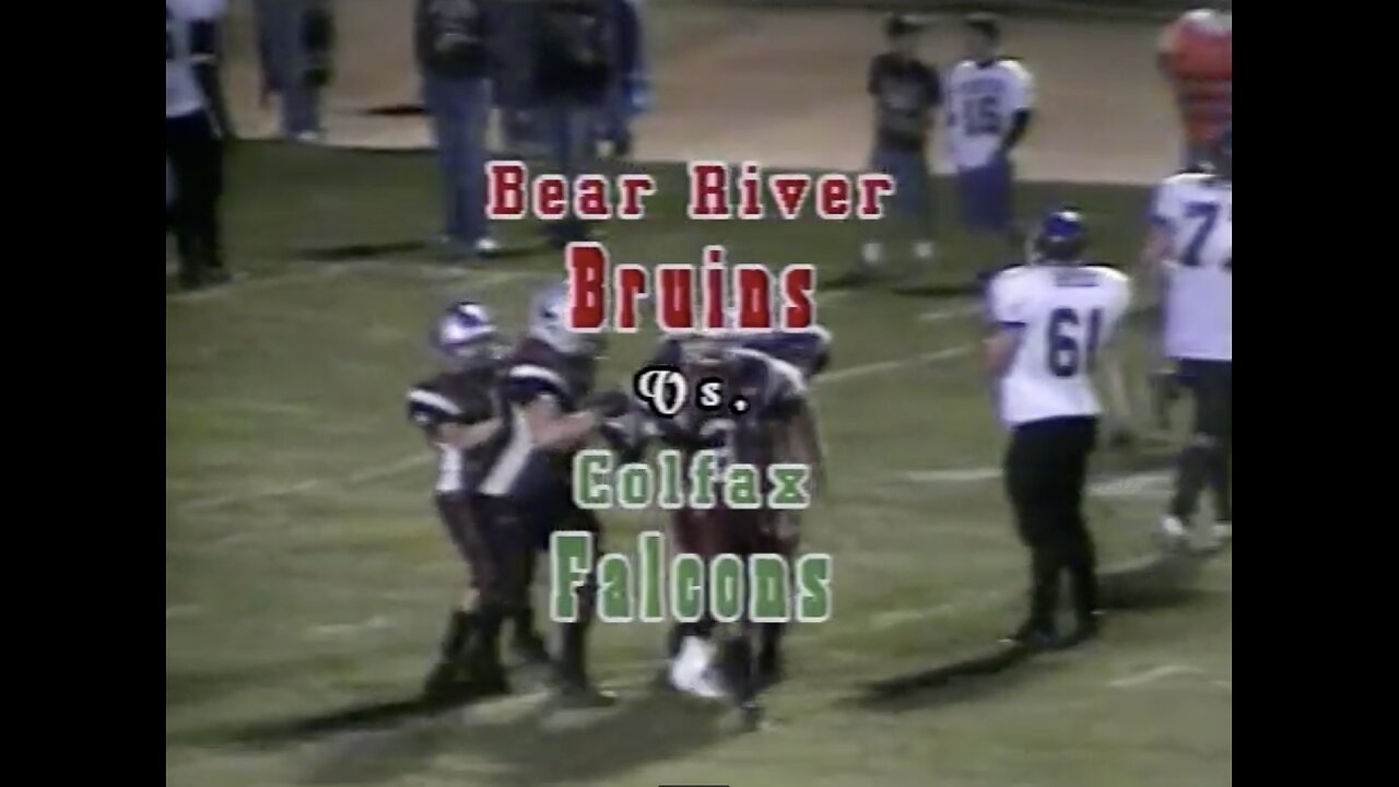 2005 Bear River Bruins vs Colfax Falcons PVL Championship 11-11-05