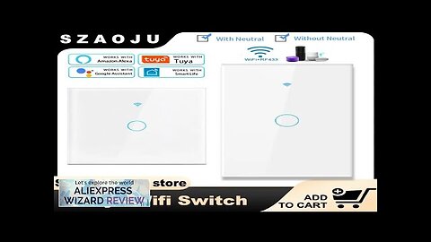 Szaoju Tuya WiFi Smart Light Switch With Glass Panel Smart Switch US Review