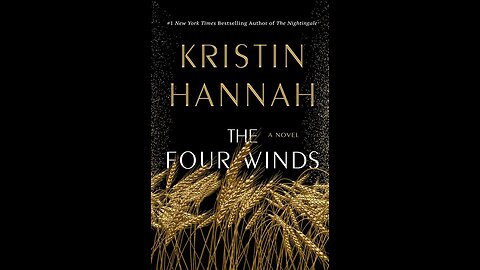 The Four Winds by Kristin Hannah | Summary