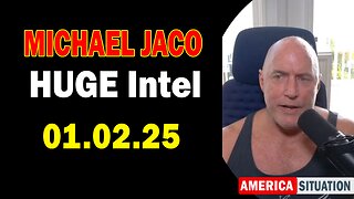 Michael Jaco HUGE Intel 01.02.25: "Breaking News By Michael Jaco & Raphael Conquista"