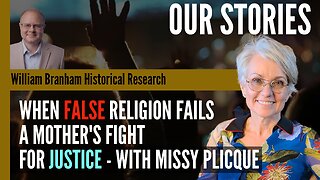 When False Religion Fails: A Mother's Fight for Justice - With Missy Plicque