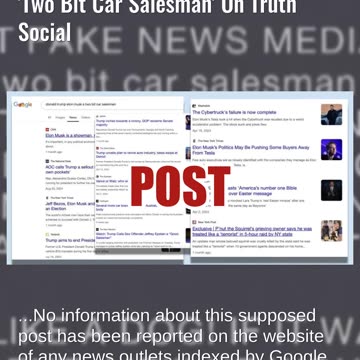 Fact Check: FAKE Screenshot Shows Trump Calling Elon Musk A 'Two Bit Car Salesman' On Truth Social