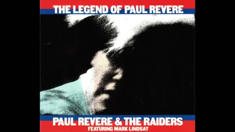 Paul Revere & The Raiders Featuring Mark Lindsay - The Legend Of Paul Revere Disc 2