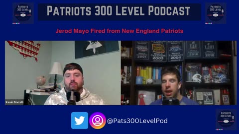 Episode 85: Jerod Mayo Fired from Patriots