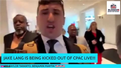 🚩Jake Lang & J6rs were kicked out of CPAC⁉️ WHY❓