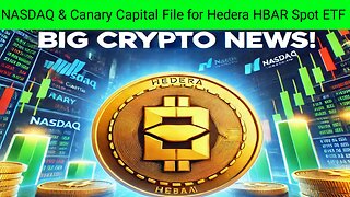 NASDAQ & Canary Capital File for Hedera HBAR Spot ETF – Big Crypto News!