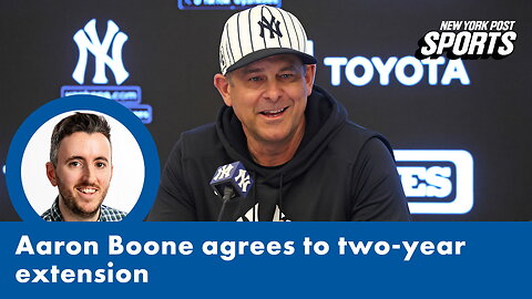 Aaron Boone, Yankees agree to extension on eve of spring training opener