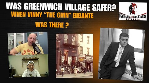 Was Greenwich Village Safer when Vinny “the chin” Gigante was there?