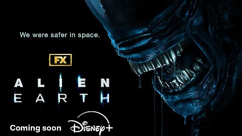 Alien Earth Final Trailer FX