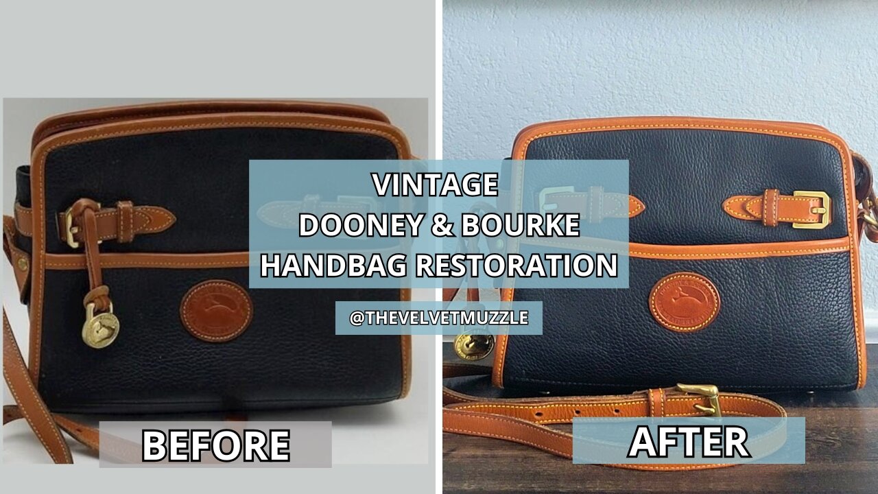 How to Clean & Restore a Vintage Dooney & Bourke Buckle Zip Top Crossbody Bag | Rare Thrifted Find