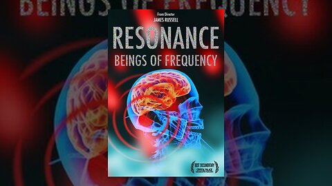 Resonance: Beings of Frequency