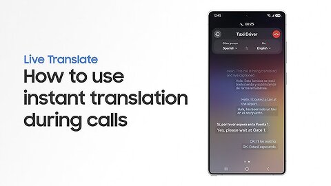 How to use Live Translate | Samsung Galaxy S25 Series