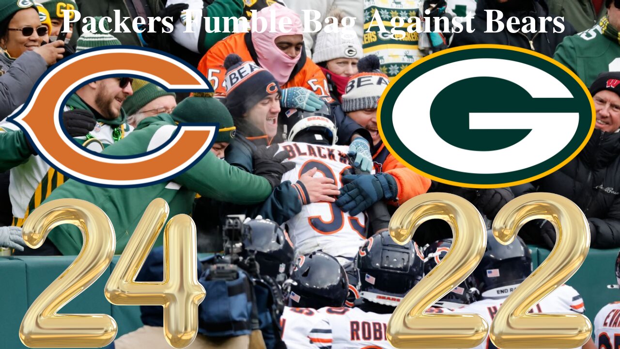 Packers Fumble The Bag Away Against The Bears