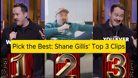 Clip challenge Battle Shane Gillis 1, 2, or 3. lets see Which One Gets the Most Love? #comedy