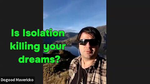 Isolation Is A Dream Killer |EP #11