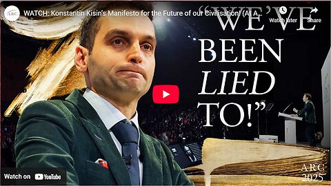 WATCH: Konstantin Kisin’s Manifesto for the Future of our Civilisation! (At ARC 2025). COPY