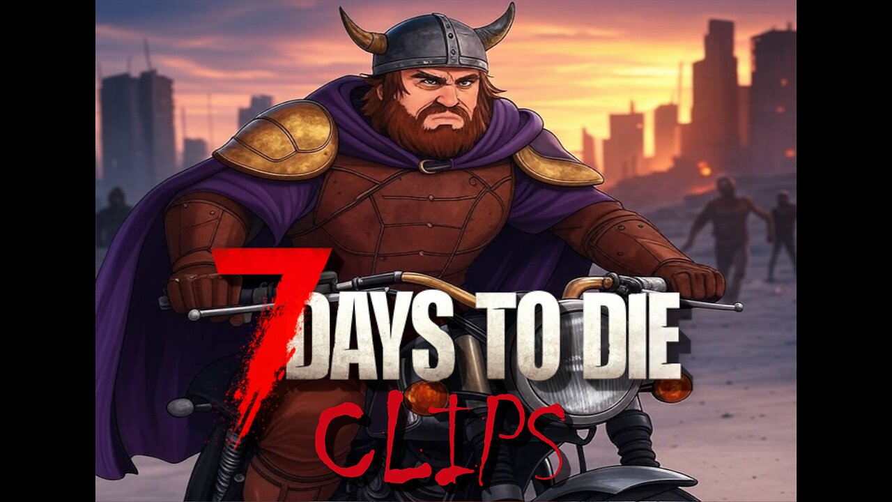 7 Days to Die clip 5 - My Leg!