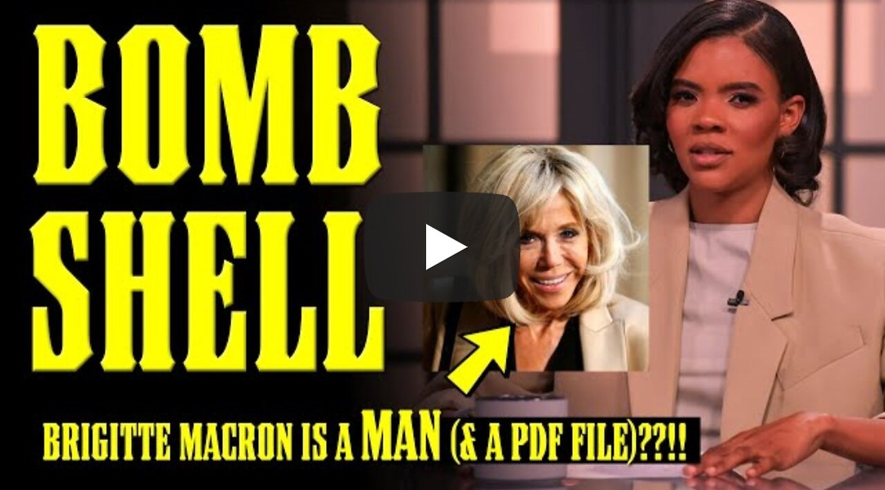 Candace Owens BREAKS THE INTERNET w/ Brigette Macron EXPOSE!!