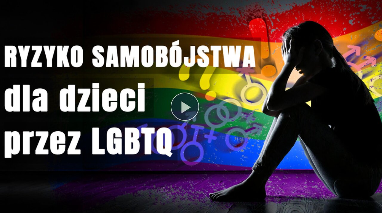 Dzieci - wielkie ofiary ideologii LGBTQ