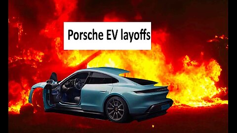Porsche cutting EV jobs as sales plumet