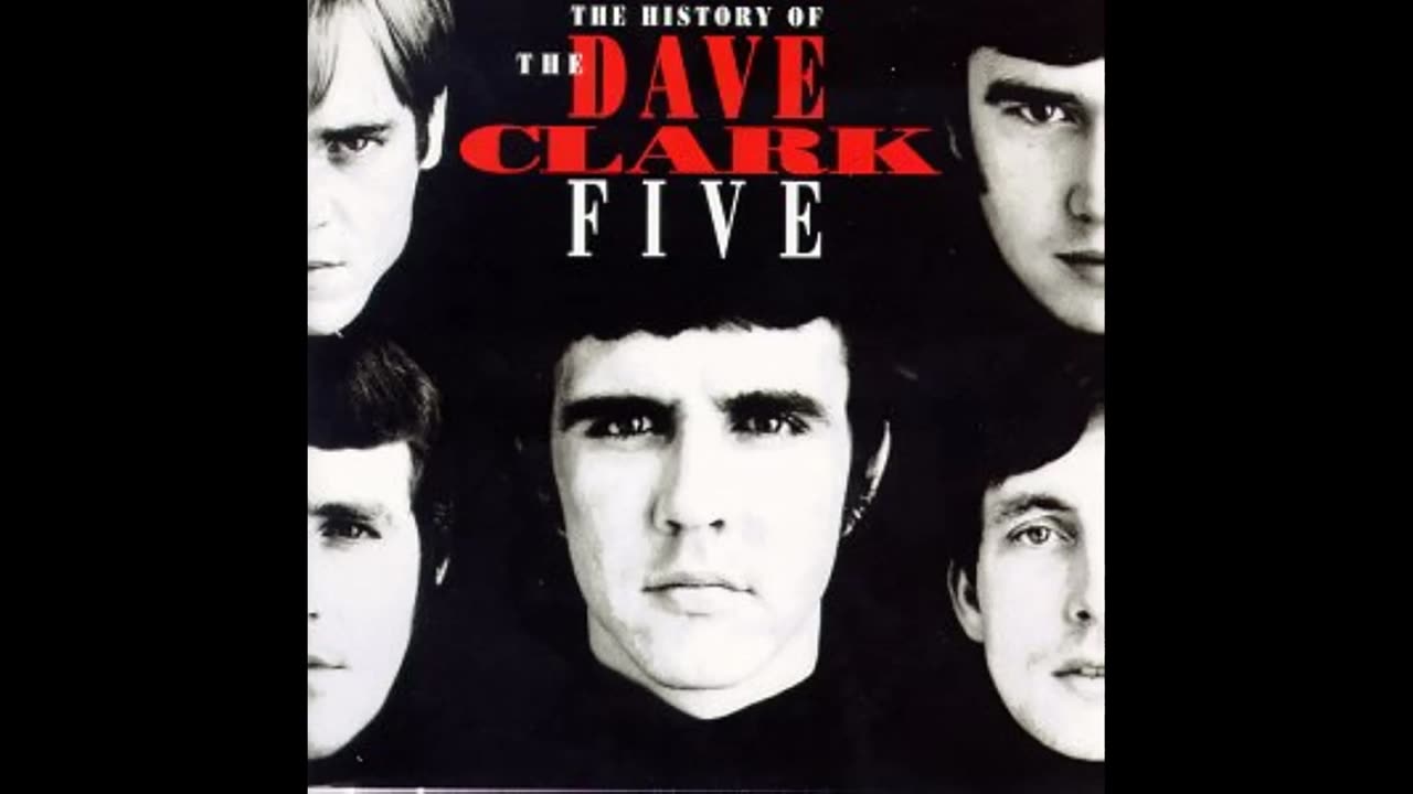 The Dave Clark Five - History of the Dave Clark Five Disc 2