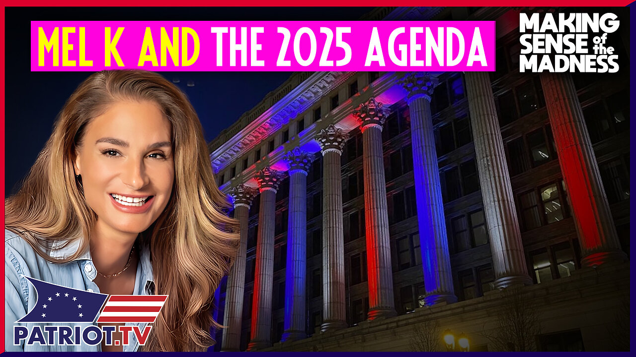 Mel K And The 2025 Agenda