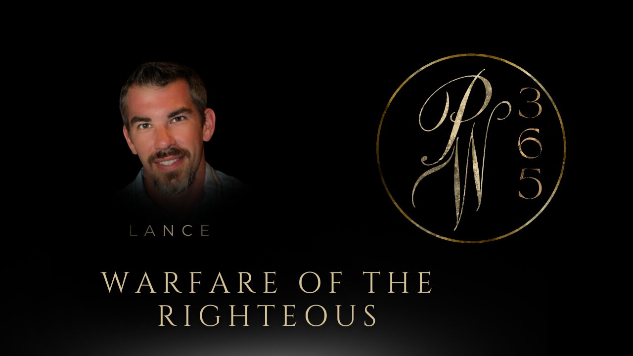 Warfare of the righteous