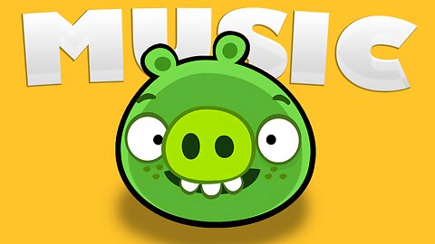 PIG'S MUSIC | ANGRY BIRDS MUSIC