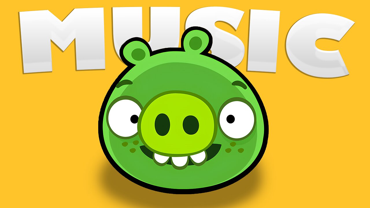 PIG'S MUSIC | ANGRY BIRDS MUSIC
