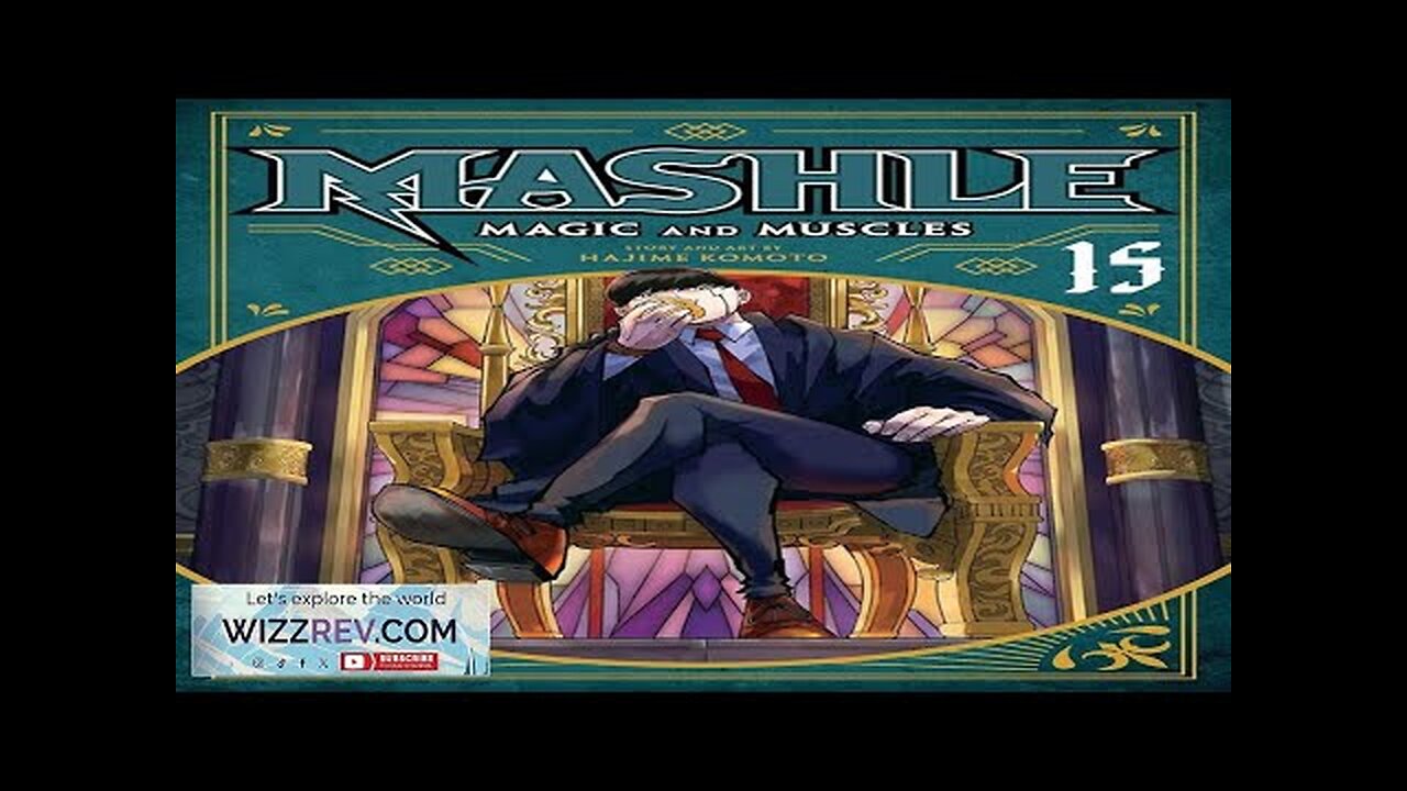 Mashle: Magic & Muscles: Volume 15 Review