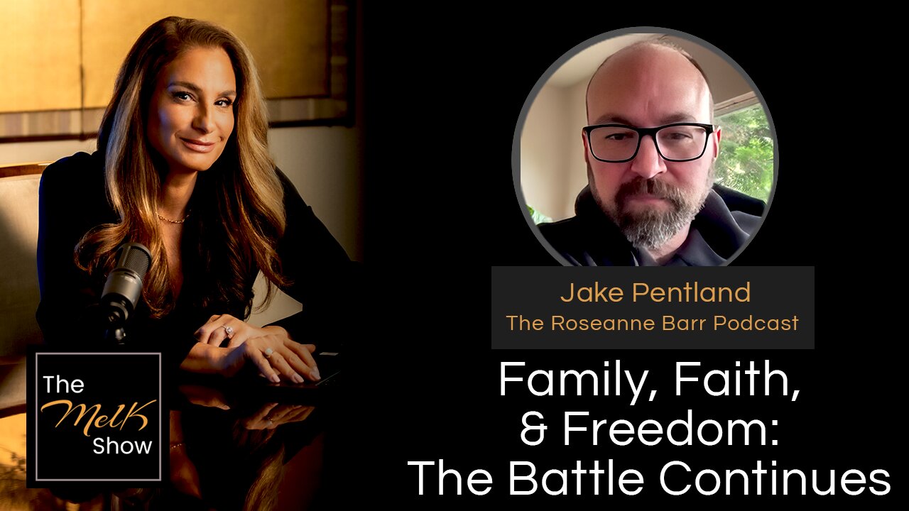 Mel K & Jake Pentland | Family, Faith, & Freedom: The Battle Continues | 12-26-24