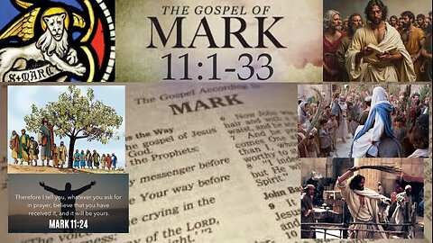 Mark 11:1-33