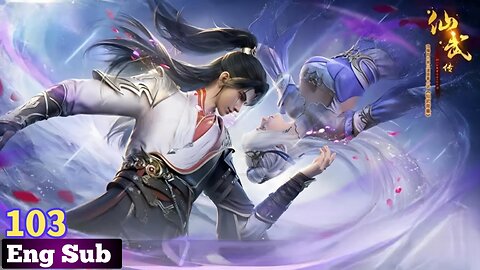 Legend of Xianwu Chapter 103 English Subtitles