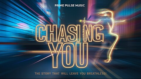 Chasing You – The Story That Will Leave You Breathless! | Prime Pulse Music | | Pop Song