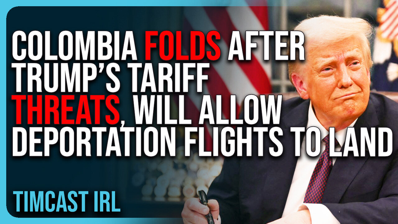 Colombia FOLDS After Trump’s Tariff Threats, Will ALLOW Deportation Flights To Land