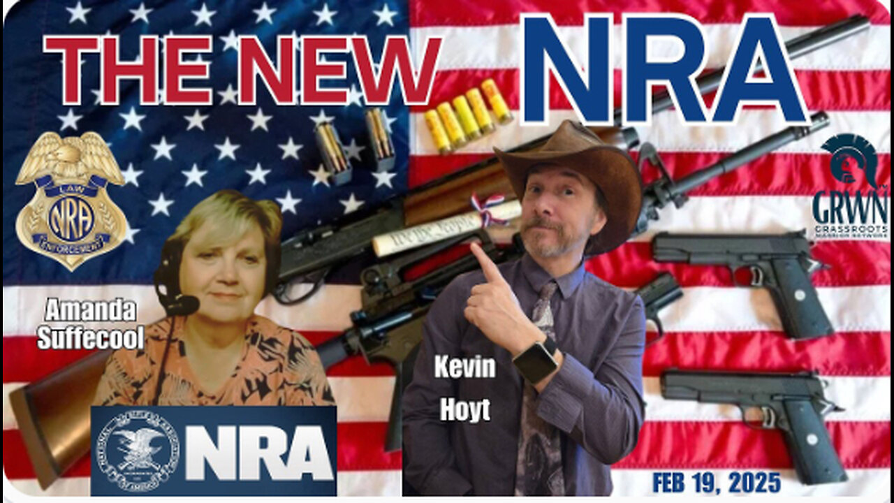 The NEW NRA: Cleaning their own house and saving 2A Rights & freedoms