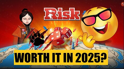 Worth Playing in 2025? | RISK: Global Domination |