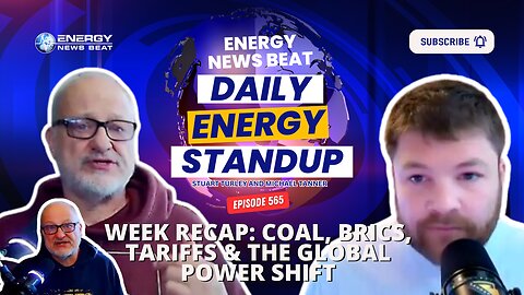 Week Recap: Coal, BRICS, Tariffs & the Global Power Shift