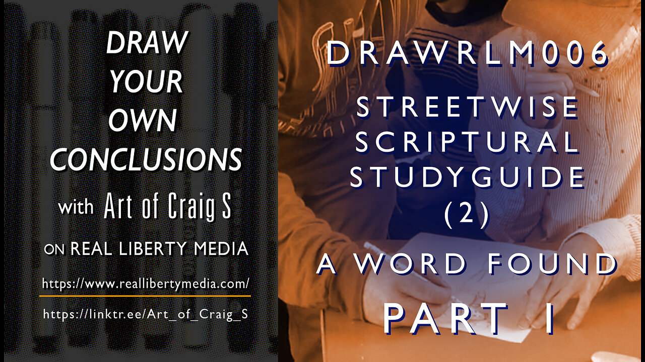 DRAWRLM006 - A Word Found PART 1 - Streetwise Scriptural Studyguide (2)