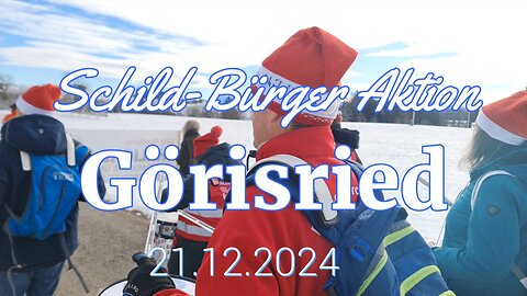 Schild-Bürger Aktion GÖRISRIED 21-12.2024