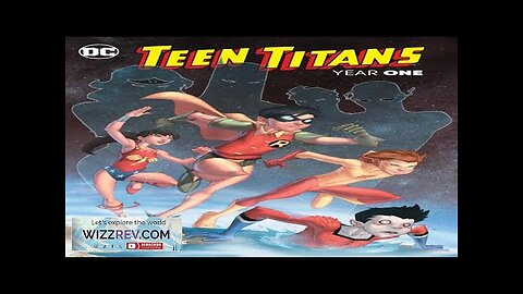 Teen Titans: Year One: New Edition Review