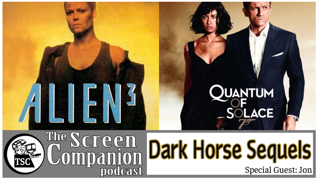 Dark Horse Sequels | Alien 3, Quantum of Solace