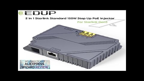 EDUP 2 in 1 Starlink V3 PoE Injector with Step Up 150W Review