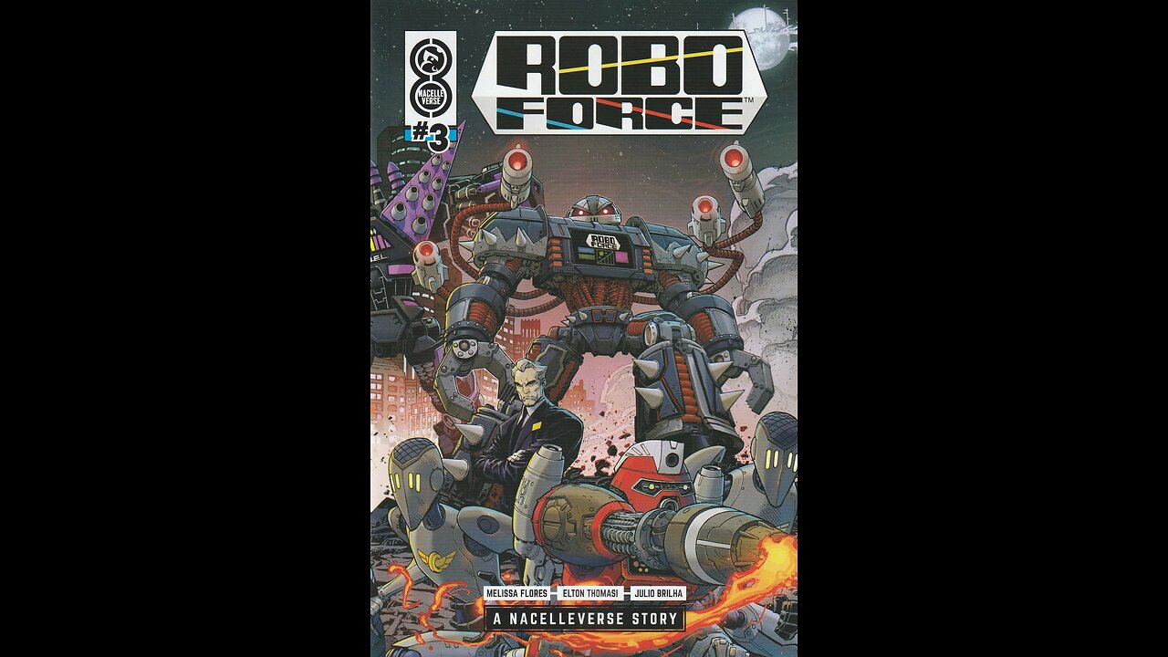RoboForce -- Issue 3 (2024, Oni-Lion Forge) Comic Book Review