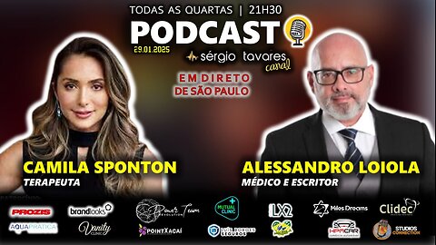 🎙|𝗣𝗢𝗗𝗖𝗔𝗦𝗧 em São Paulo: Alessandro Loiola e Camila Sponton - Episódio 33