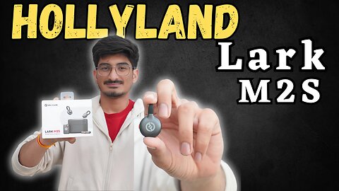 Hollyland Lark M2S Mic First Look