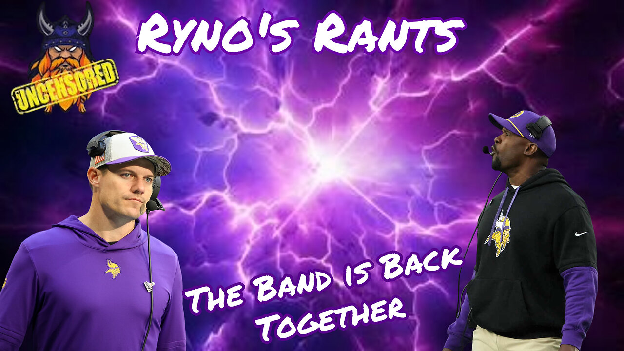 Ryno's Rants - The Band is Back Together