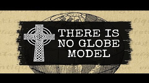 There is No Globe Model