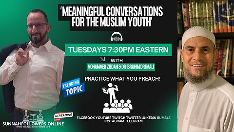 MUSLIM YOUTH: PRACTICE WHAT YOU PREACH