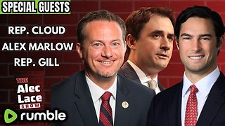 Guests: Alex Marlow, Rep. Cloud & Rep. Gill | No Men In Women’s Sports | The Alec Lace Show